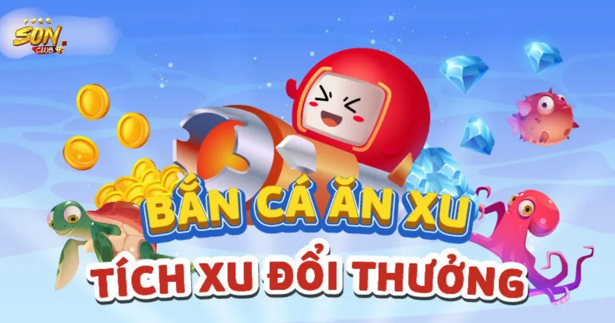 Bắn cá ăn xu là gì?